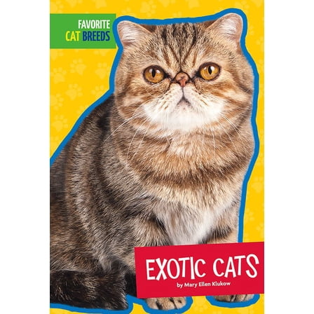 Favorite Cat Breeds: Exotic Cats (Paperback)
