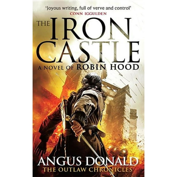 Outlaw Chronicles: The Iron Castle (Paperback)