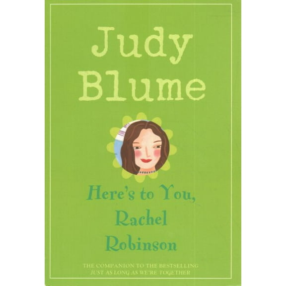 Pre-Owned Here's to You, Rachel Robinson (Paperback) 0440409462 9780440409465