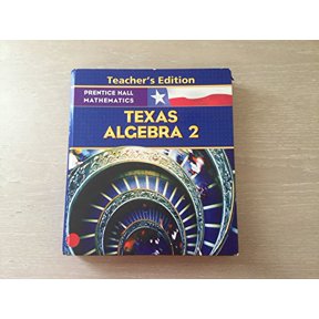 Pre-Owned Algebra 2 (TX TE) (Hardcover) 0131340158 9780131340152