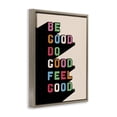 thumbnail image 3 of Stupell Industries Contemporary Be Do & Feel Good Brown Floating Frame Canvas Art, 25 x 31, by Ahmed Sameh Hussein, 3 of 8