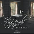thumbnail image 2 of He Leads Me by His Hand (Paperback) by Mumzie, 2 of 2