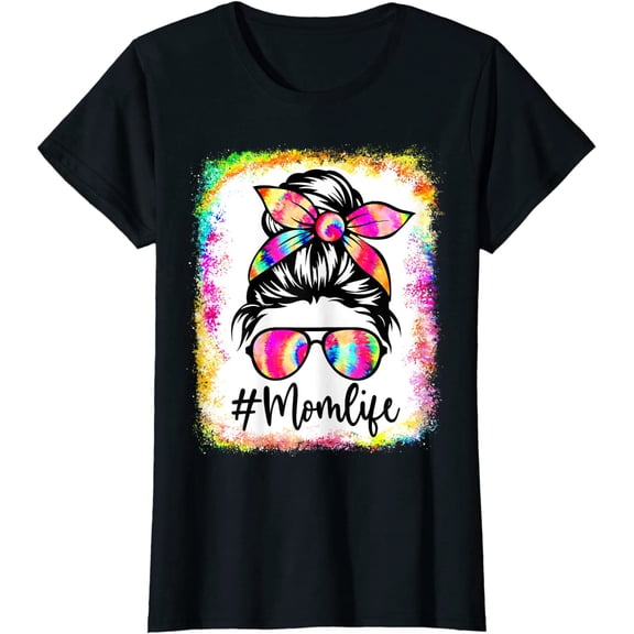 Mom Life Messy Bun Tie Dye Glasses Mama Mothers Day Bleached T-Shirt