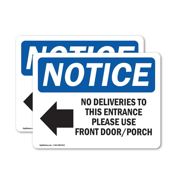 (2 Pack) No Deliveries To This Entrance Sign