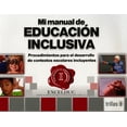 thumbnail image 1 of MI MANUAL DE EDUCACION INCLUSIVA: PROCEDIMIENTOS PARA EL DESARROLLO DE CONTEXTOS ESCOLARES INCLUYENT TRILLAS MARIA ALICIA DEL SOCORRO DE LA PEÑA RODE, 1 of 1