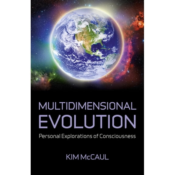 Multidimensional Evolution : Personal Explorations of Consciousness (Paperback)