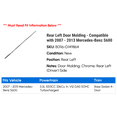 thumbnail image 2 of Rear Left Door Molding - Compatible with 2007 - 2013 Mercedes-Benz S600 2008 2009 2010 2011 2012, 2 of 2