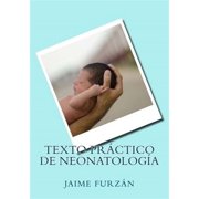 Texto Practico de Neonatologia (Paperback)