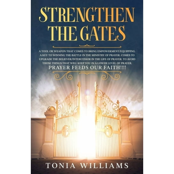 Strengthen The Gates (Paperback)