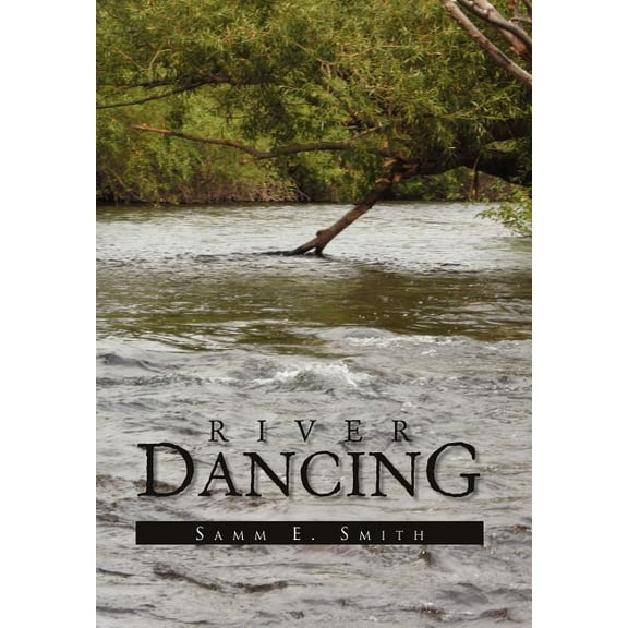 River Dancing, (Hardcover)