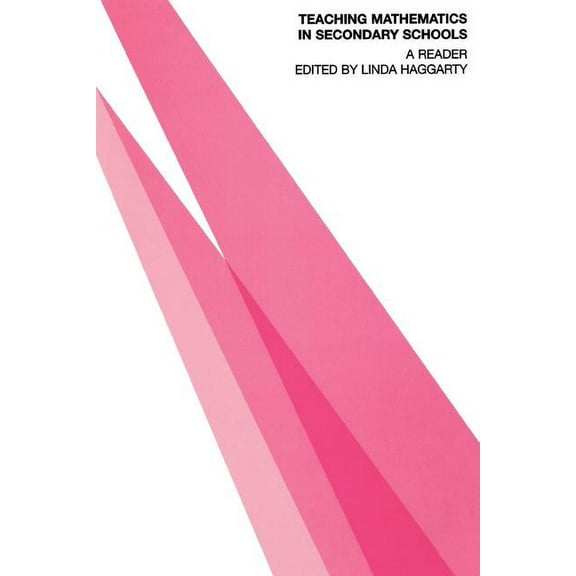 Ou Flexible Pgce S Teaching Mathematics in Secondary Schools: A Reader, (Paperback)