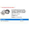 thumbnail image 2 of Air Conditioning Accessory Belt Tensioner - Compatible with 2003 - 2005 BMW 330xi 3.0L 6-Cylinder 2004, 2 of 2