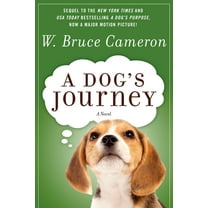 Dog's Purpose A Dog's Journey, Book 2, (Paperback)