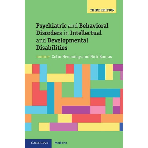 Psychiatric and Behavioral Disorders in Intellectual and Developmental Disabilities, (Paperback)
