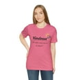 thumbnail image 5 of Kindness It Takes Courage To Be Kind  Unisex Jersey Short Sleeve T-shirt, 5 of 12