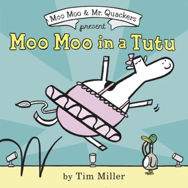 Libro infantil Moo Moo en un tutú, para edades de 4 a 8 años