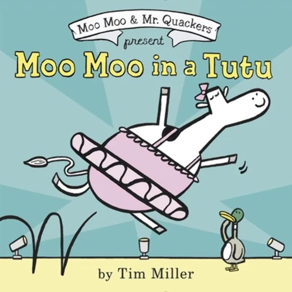 Libro infantil Moo Moo en un tutú, para edades de 4 a 8 años