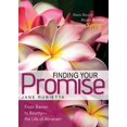 thumbnail image 1 of Pre-Owned Finding Your Promise: From Barren to Bounty--The Life of Abraham (Unknown) 0898278961 9780898278965, 1 of 1