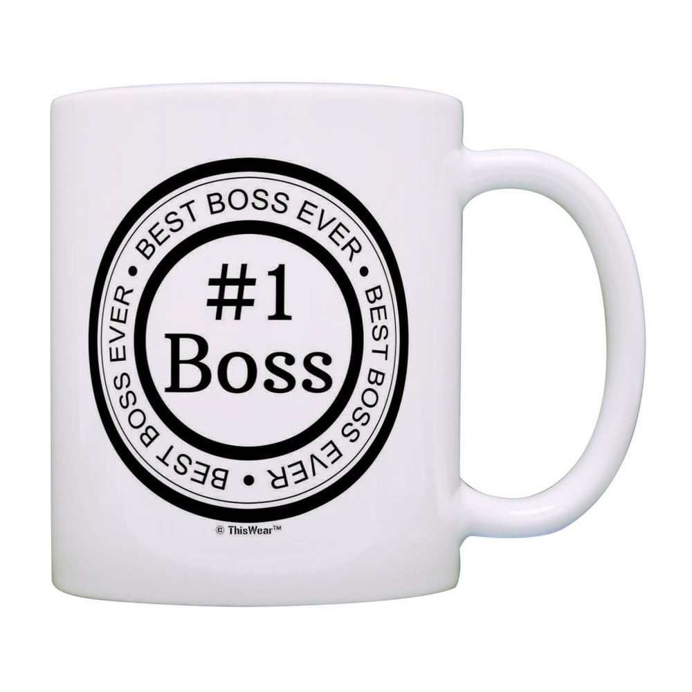 Boss Coffee Mug Best Boss Ever 1 Boss Cup Manger Mug Supervisor Gifts
