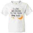 thumbnail image 3 of Inktastic I Love My Cousin To The Moon and Back Youth T-Shirt, 3 of 5