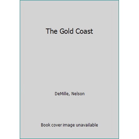 Pre-Owned The Gold Coast (Hardcover) 1582882525 9781582882529