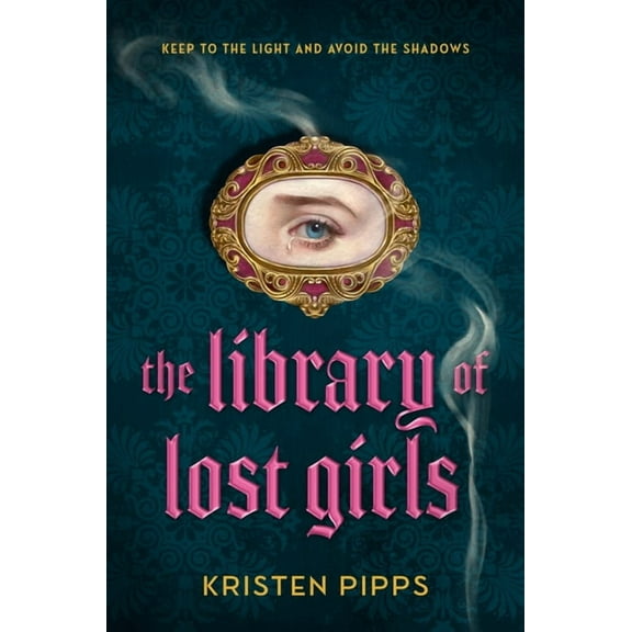 The Library of Lost Girls, (Hardcover)