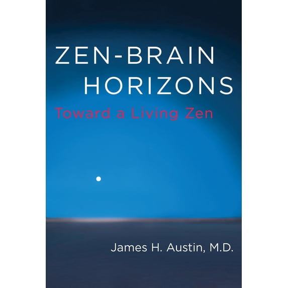 Pre-Owned Zen-Brain Horizons: Toward a Living Zen (Hardcover) 0262027569 9780262027564