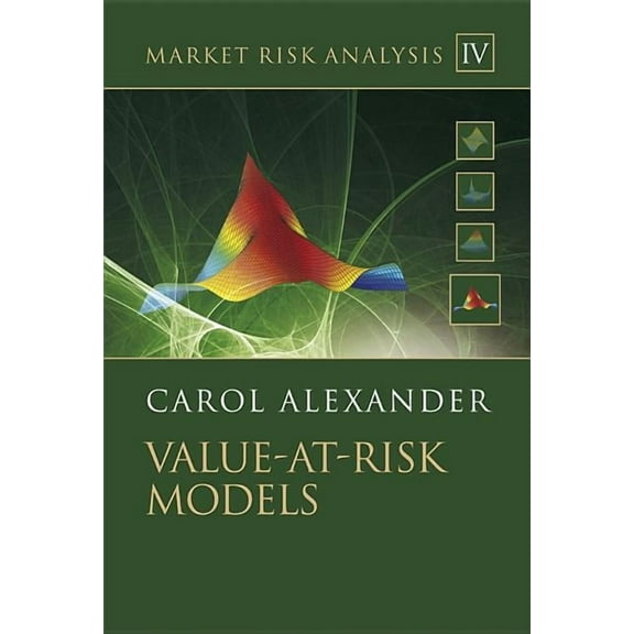 Wiley Finance Market Risk Analysis, Value at Risk Models, (Paperback)