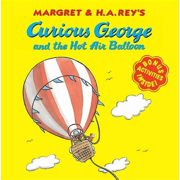 Curious George Curious George and the Hot Air Balloon, (Paperback)