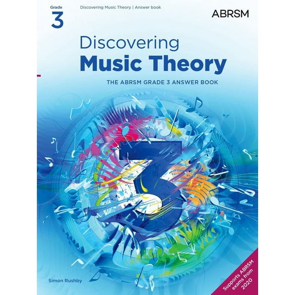 Discovering Music Theory, The Abrsm Grade 3 Answer Book