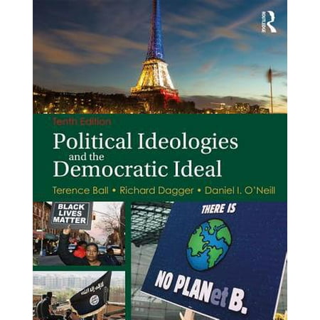 Political Ideologies and the Democratic Ideal, Used [Paperback]