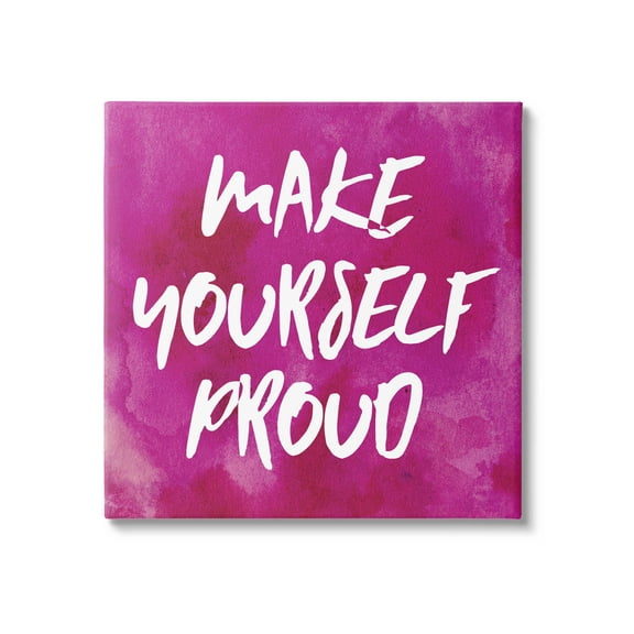 Bold Make Yourself Proud Phrase Inspirational Graphic Art Gallery Wrapped Canvas Print Wall Art