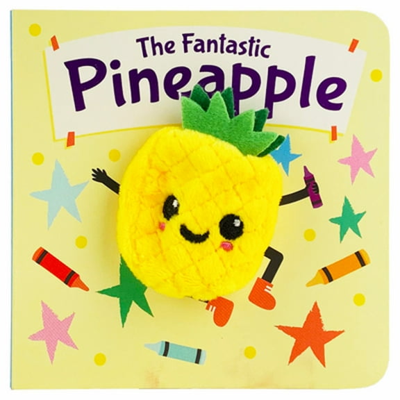 Pre-Owned The Fantastic Pineapple (Board book) 1680527355 9781680527353