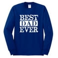 thumbnail image 2 of Wild Bobby, Best Dad Ever Daddy husband Father's Day Gift | Mens Father's Day Long Sleeve T-Shirt, Royal, Large, 2 of 4
