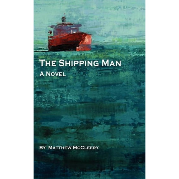 The Shipping Man, (Paperback)