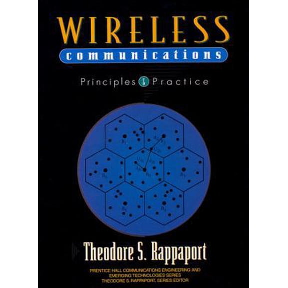 Pre-Owned Wireless Communications: Principles and Practice (Hardcover) 0133755363 9780133755367