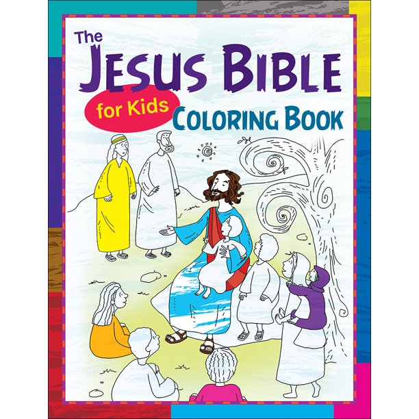Download The Jesus Bible For Kids Coloring Book Walmart Com Walmart Com