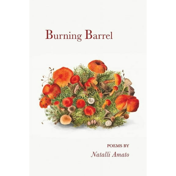 Burning Barrel (Paperback)