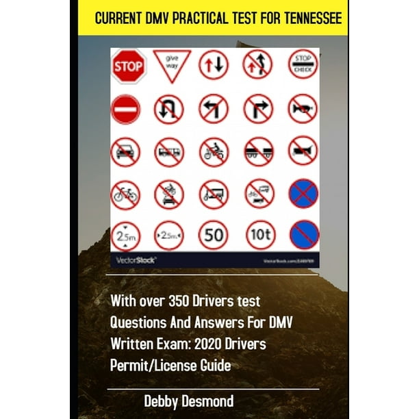 Current DMV Practical Test for Tennessee With over 350 Drivers test