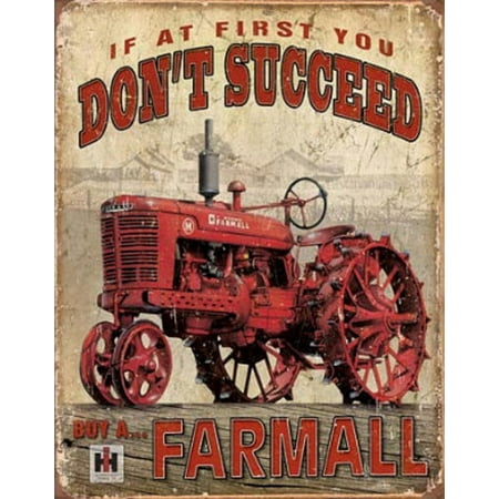 Farmall Tractor Signs - Farmall - Succeed Tin Sign - 12.5x16