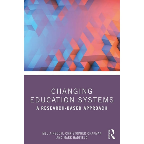 Changing Education Systems: A Research-based Approach, (Paperback)