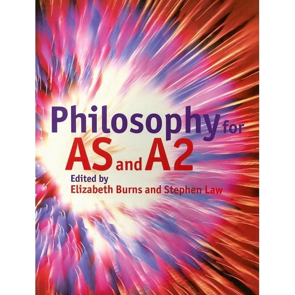 Philosophy for AS and A2, (Paperback)