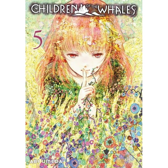 Children of the Whales Children of the Whales, Vol. 5, (Paperback)