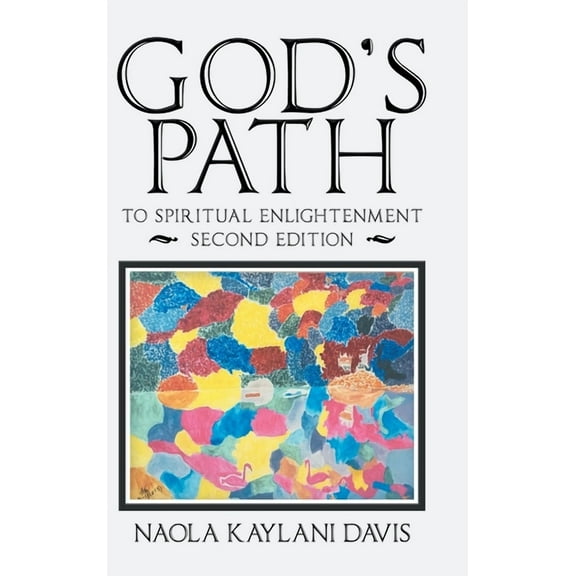 God's Path: To Spiritual Enlightenment (Hardcover)