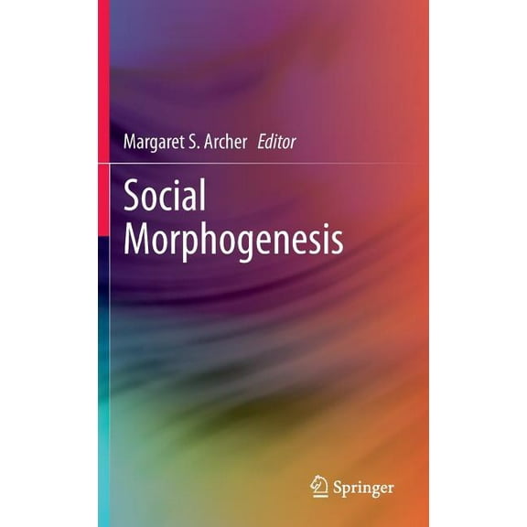 Social Morphogenesis, (Hardcover)
