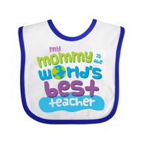 Inktastic Teacher Mommy Boys or Girls Baby Bib