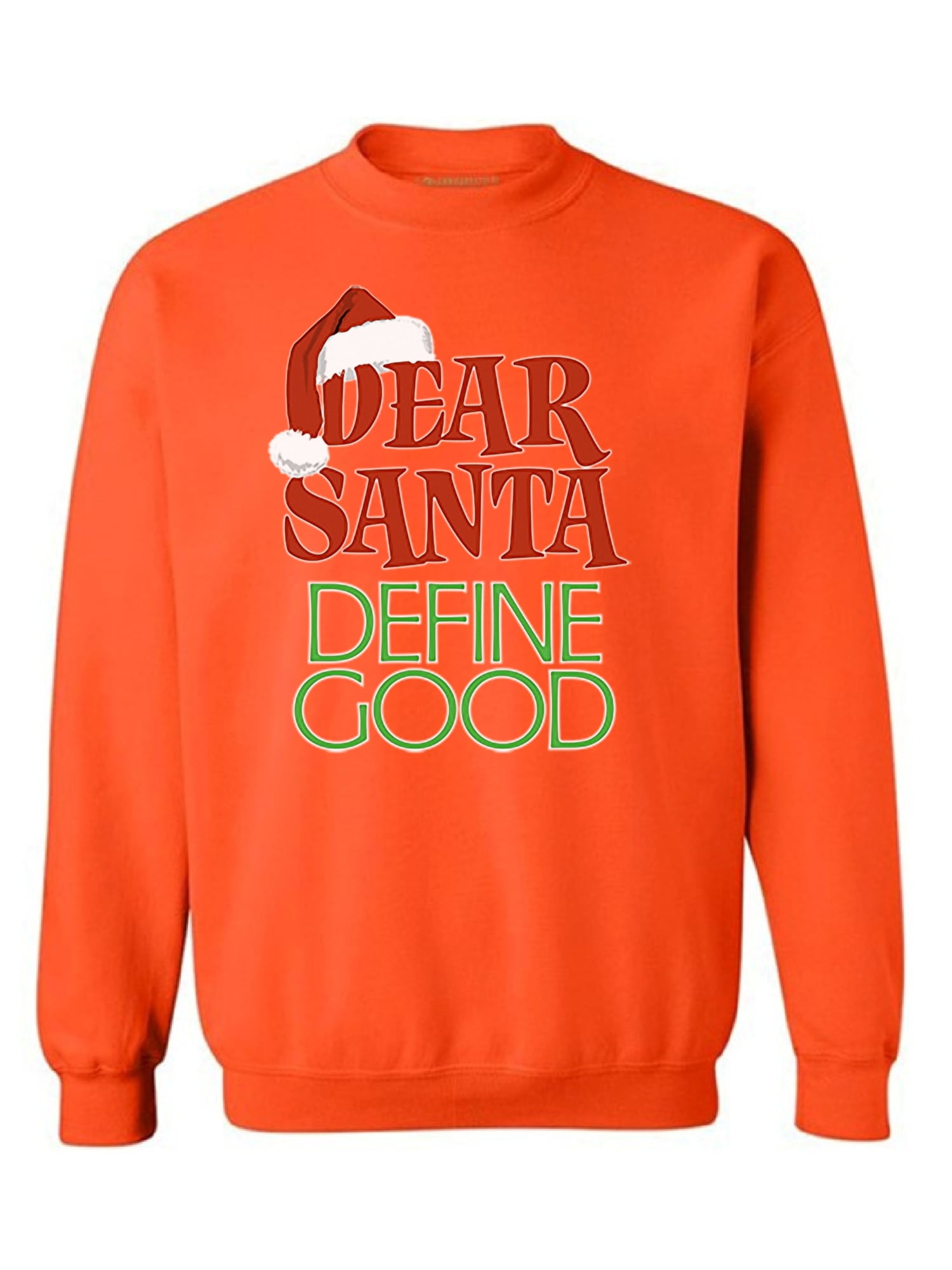 dear santa define good sweater