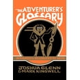 thumbnail image 2 of Pre-Owned The Adventurer's Glossary (Hardcover) 022800831X 9780228008316, 2 of 2