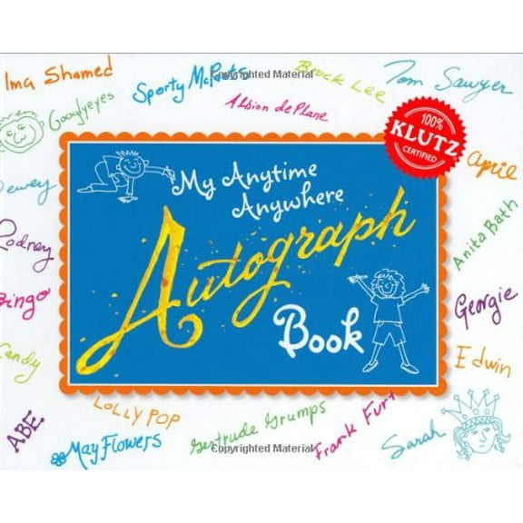 Pre-Owned My Anytime Anywhere Autograph Book (Klutz) Paperback