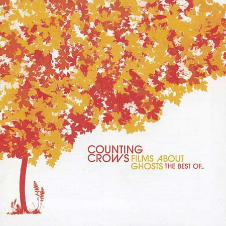 Films About Ghosts: The Best Of Counting Crows (Best Ghost Tours Savannah Ga)